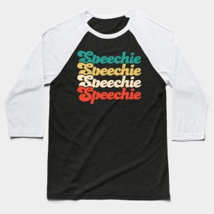 Im Just Speechie - Vintage Retro SLP Shirt for Speech Therapist Baseball T-Shirt